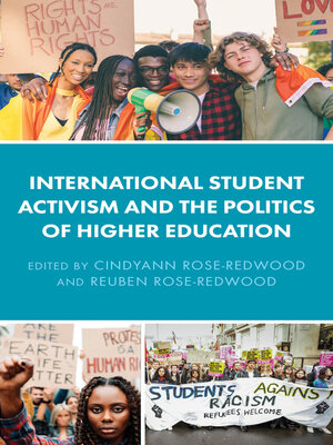 cover image of International Student Activism and the Politics of Higher Education